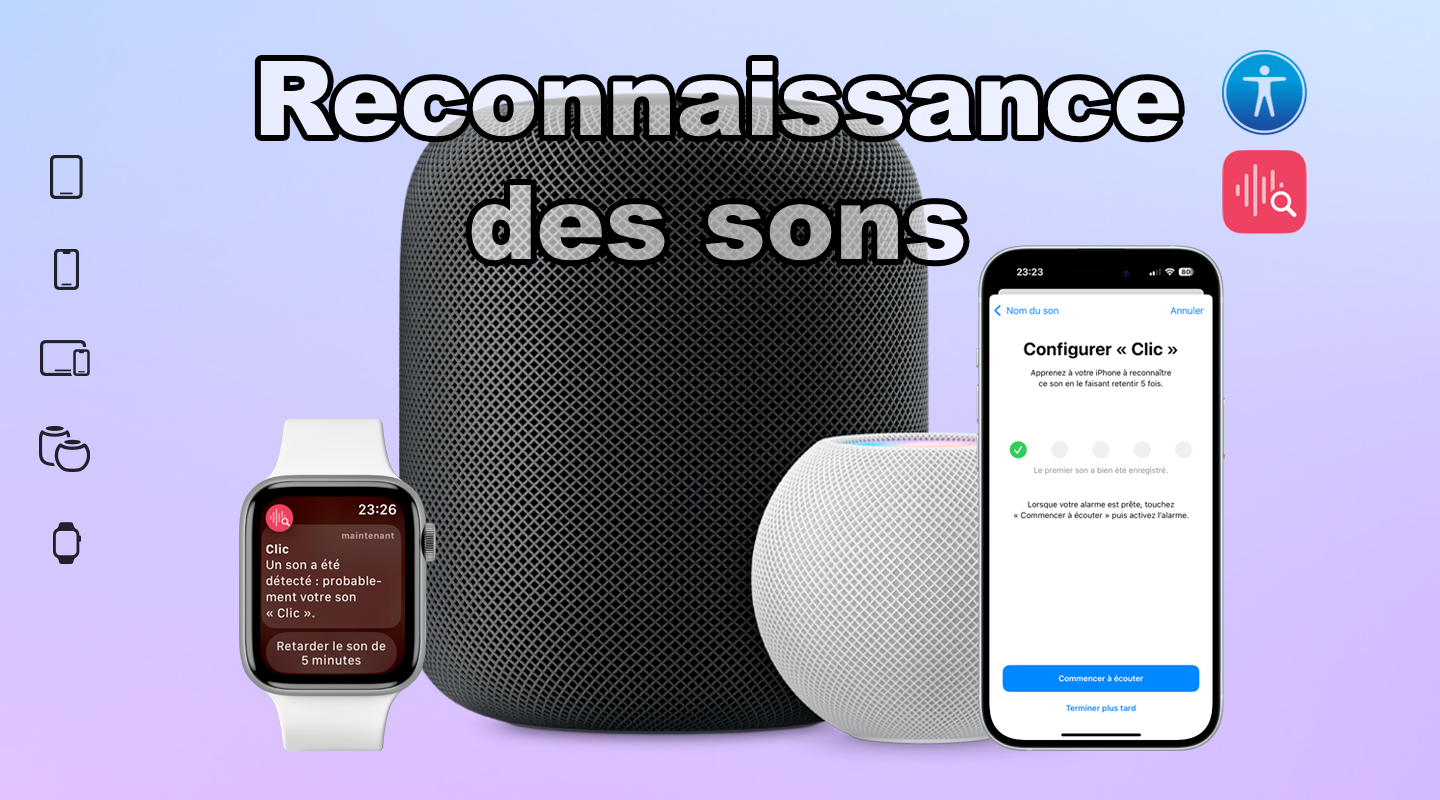 Reconnaissance des sons : soyez alerté d’une alarme via votre iPhone, iPad et HomePod