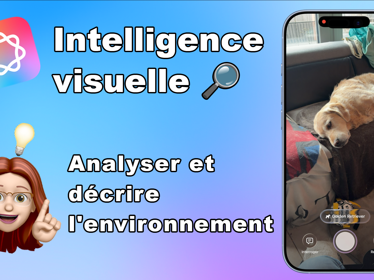 Intelligence visuelle 🔎 : analyser et décrire l&rsquo;environnement avec Apple Intelligence sur iPhone