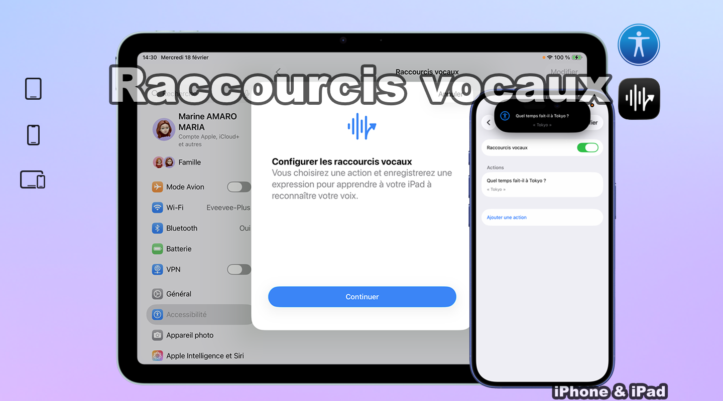 Raccourcis vocaux : lancer des actions et des réglages à la voix sur iPhone et iPad