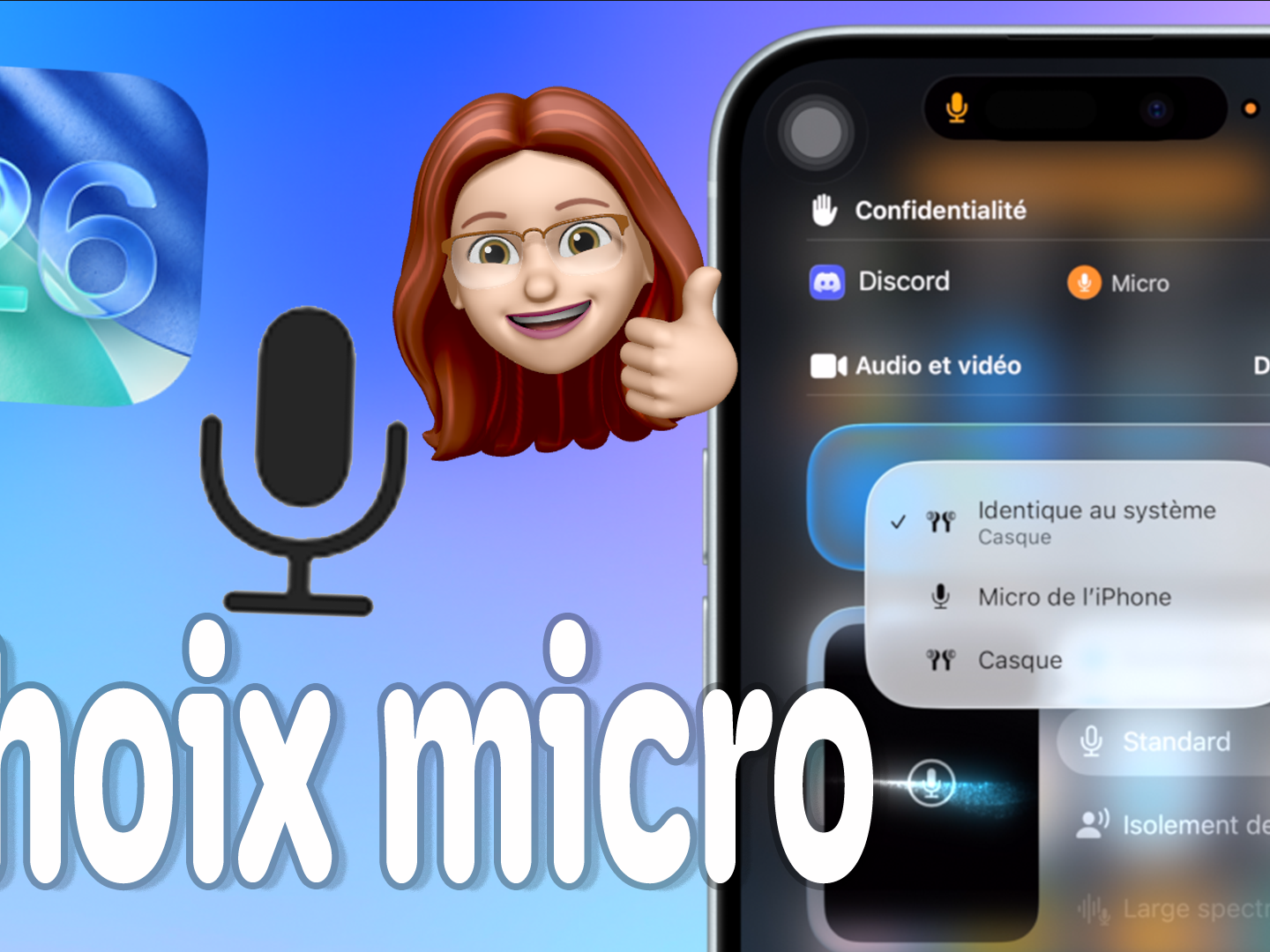 Micro 🎙️: choisir l&rsquo;entrée audio à utiliser sur iPhone ou iPad (iOS 26+)