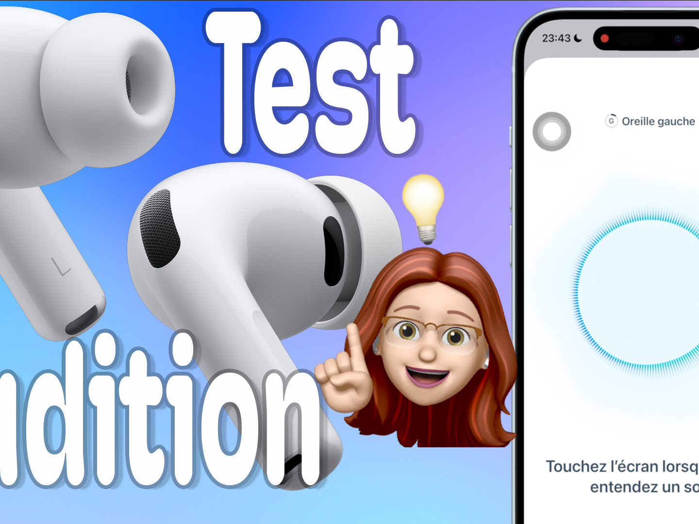Test d’audition 👂 : faire un test avec des AirPods Pro ou importer un audiogramme sur iPhone