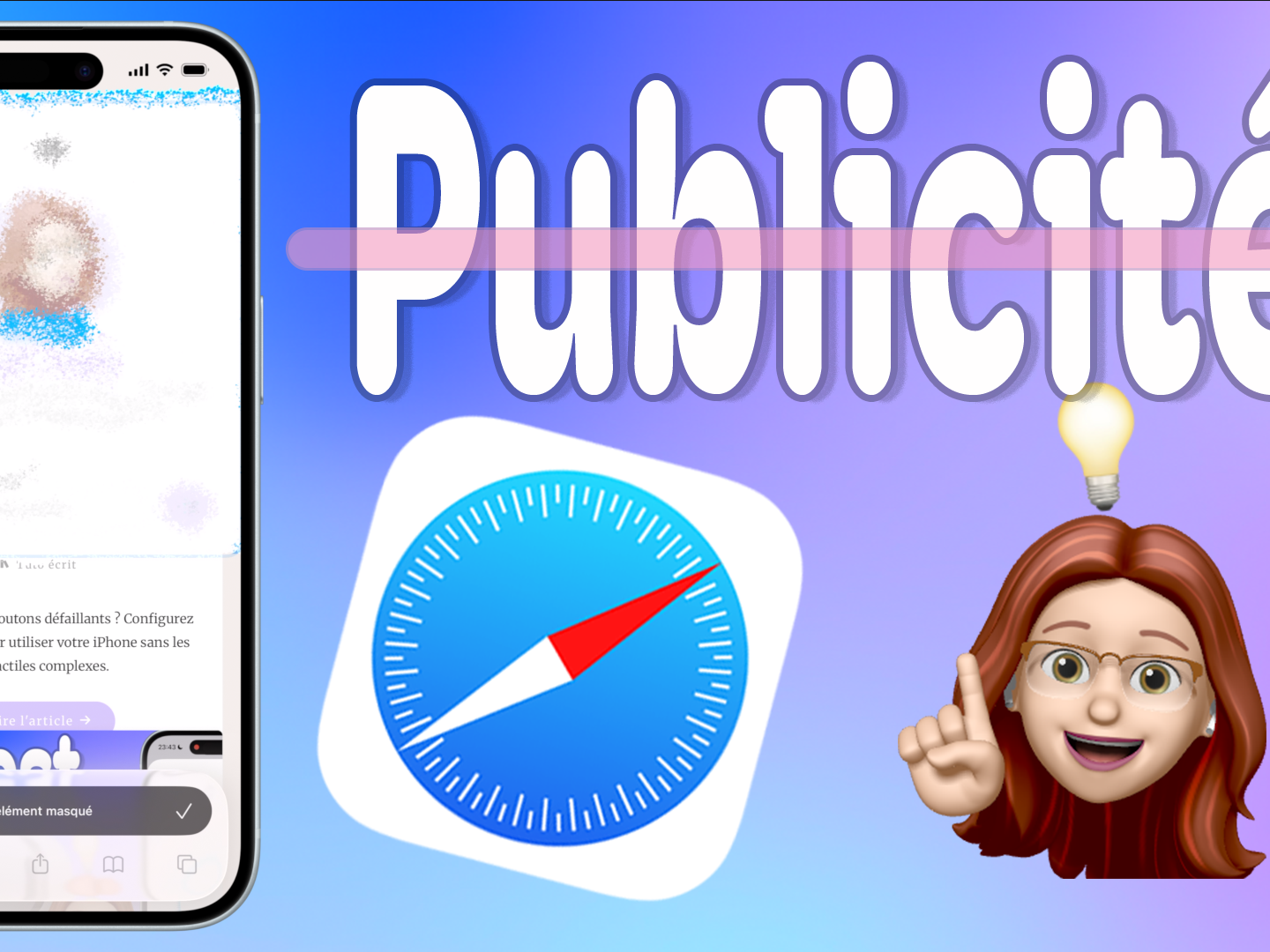 Safari 🧹 : masquer les pubs et éléments gênants sur iPhone, iPad et Mac